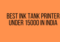 Best Ink Tank Printer under 15000 in India
